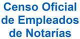 Censo Oficial de Empleados de Notarías